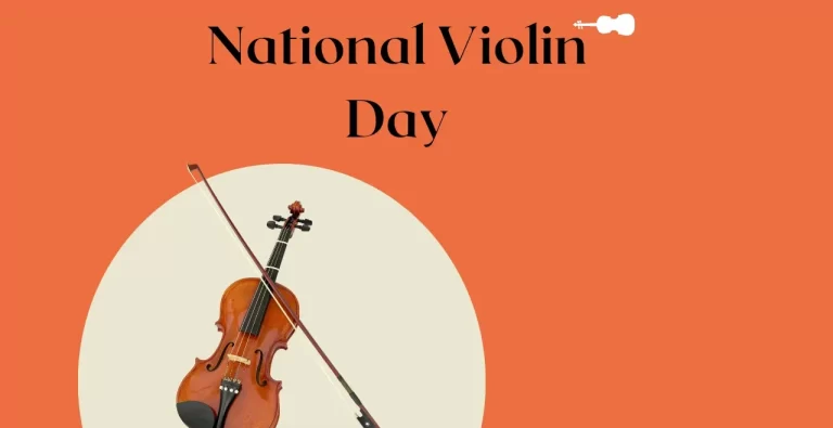 National Violin Day 2026: History, Activities, Quotes, Wishes, Messages
