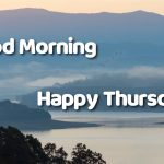Good Morning Thursday Messages