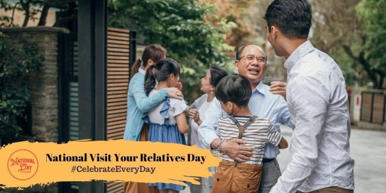National Visit Your Relatives Day 2026: History, Activities
