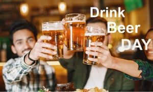 National Drink Beer Day