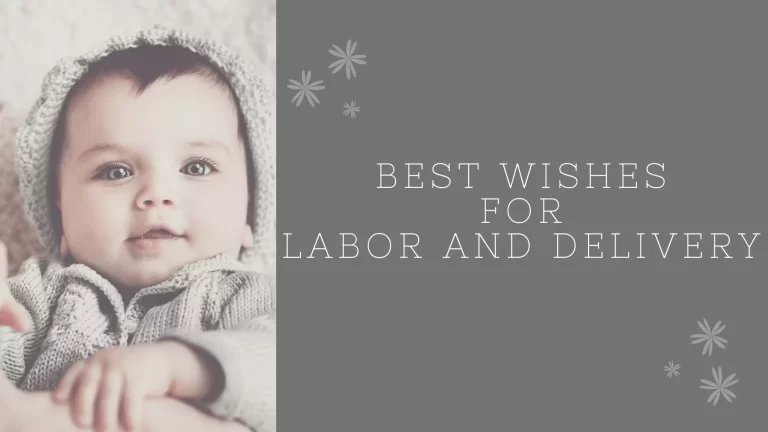 30+ Amazing Best Wishes for Labor and Delivery