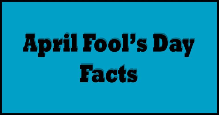 April Fools Day Facts