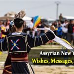 Assyrian New Year Wishes