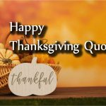 Happy Thanksgiving Quotes