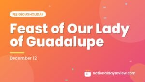 Feast of Our Lady of Guadalupe
