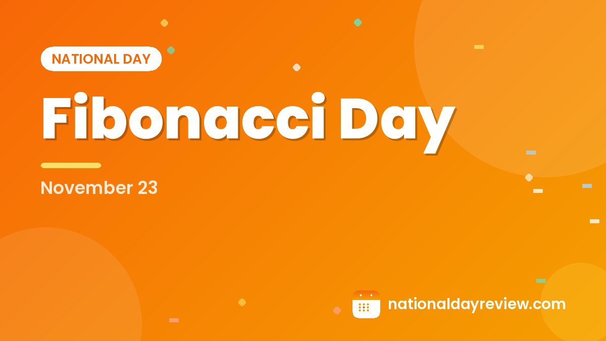 Fibonacci Day