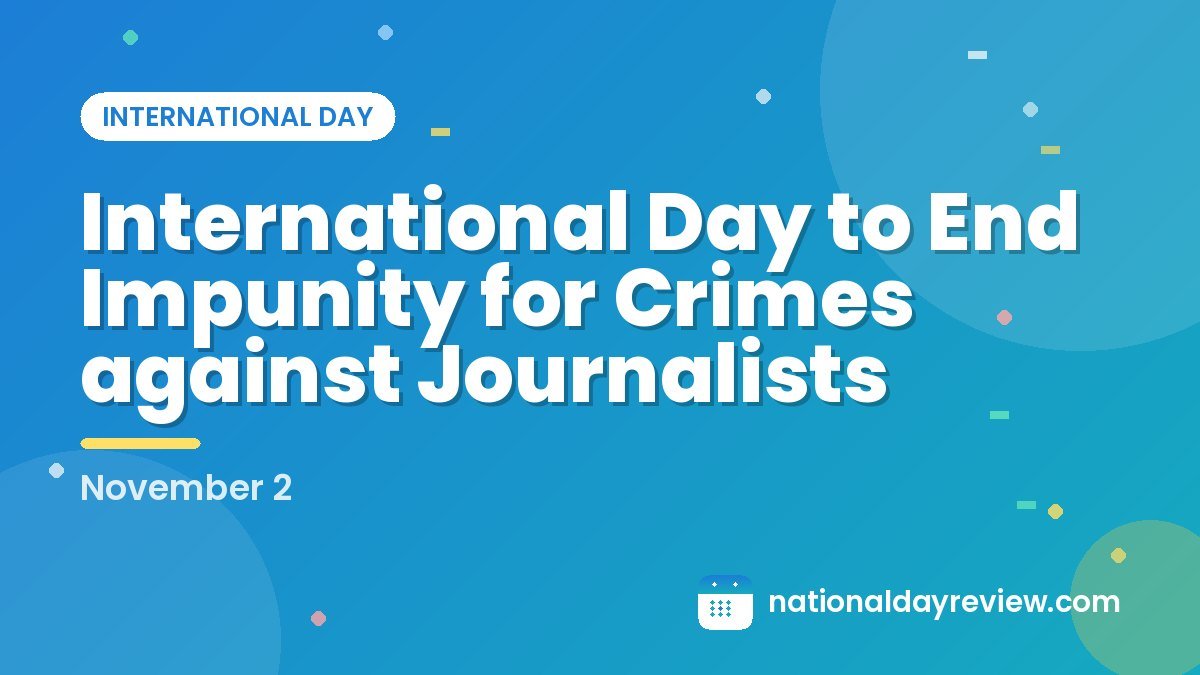 International Day to End Impunity for Crimes against Journalists