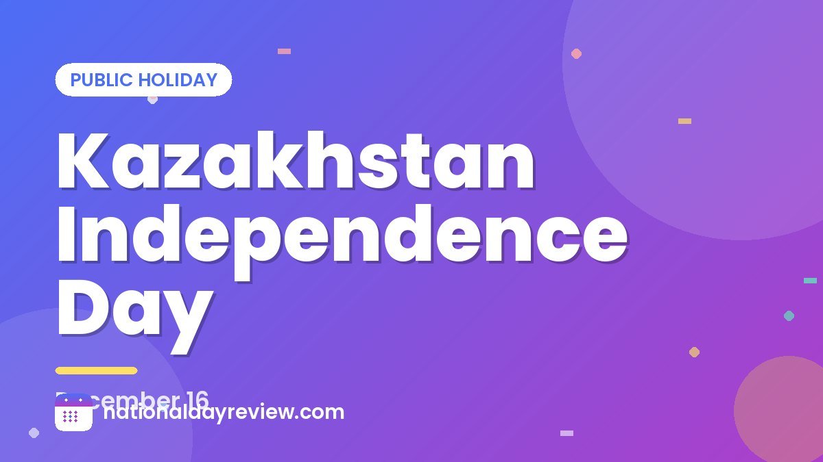 Kazakhstan Independence Day