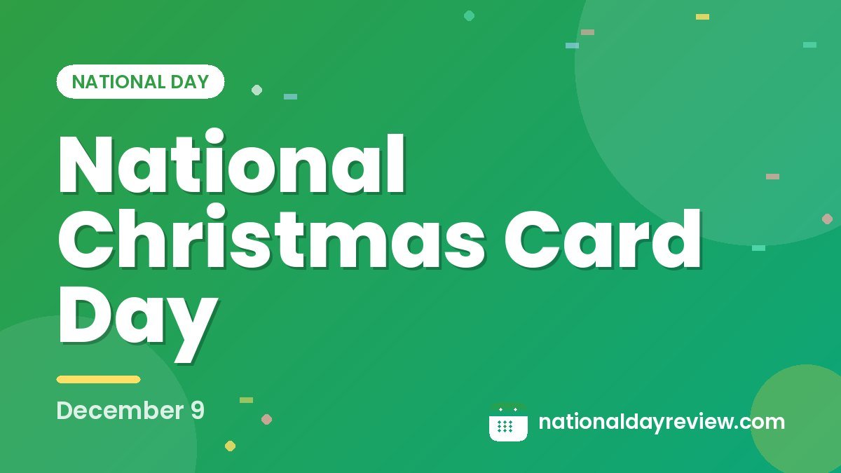 National Christmas Card Day