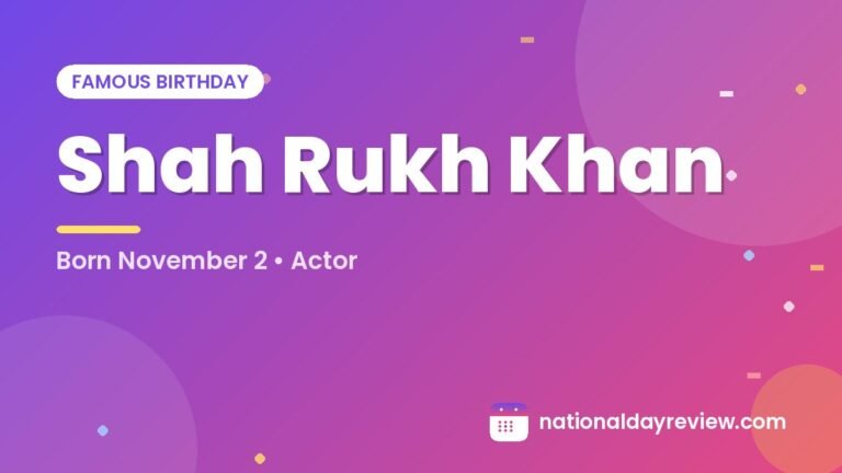 Shah Rukh Khan birthday