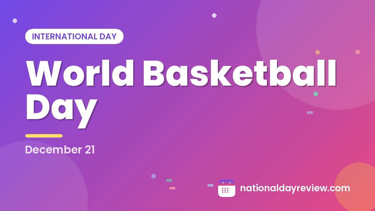 World Basketball Day
