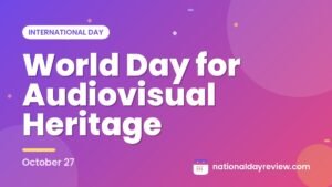 World Day for Audiovisual Heritage