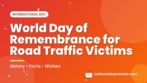 World Day of Remembrance for Road Traffic Victims