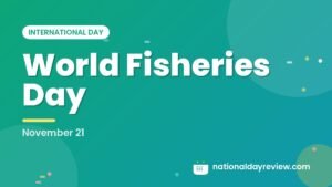 World Fisheries Day