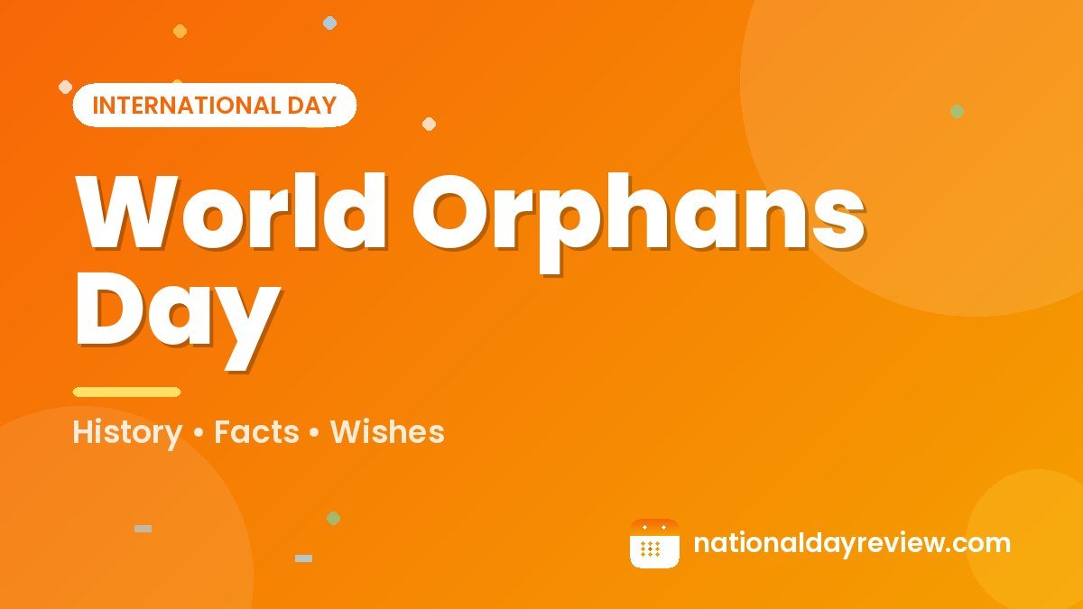 World Orphans Day